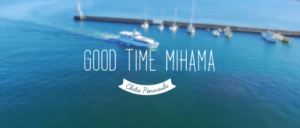 (動画)Good time Mihama
